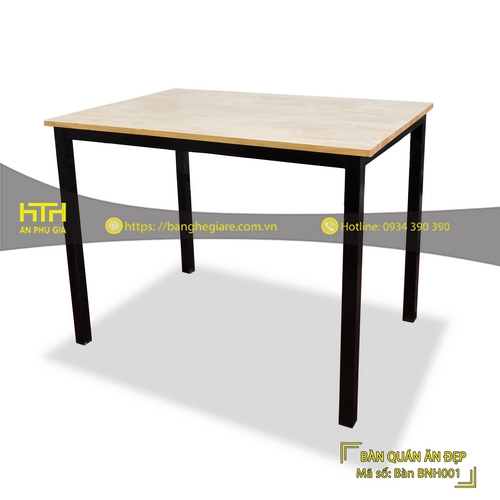 BÀN QUÁN ĂN NH001 GIÁ RẺ - MÃ SỐ: BNH001
