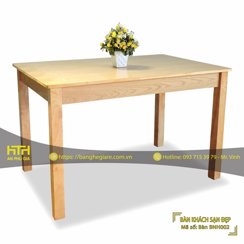 BÀN KHÁCH SẠN -  RESORT BNH002 GIÁ RẺ - MÃ SỐ: BNH002